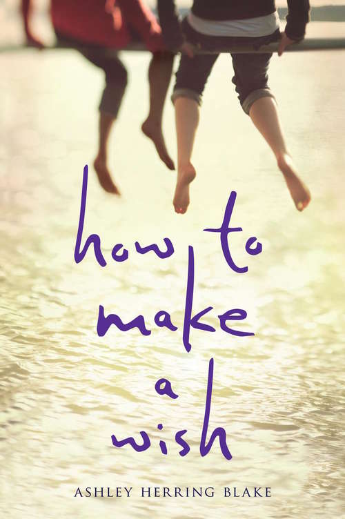 Book cover of How to Make a Wish