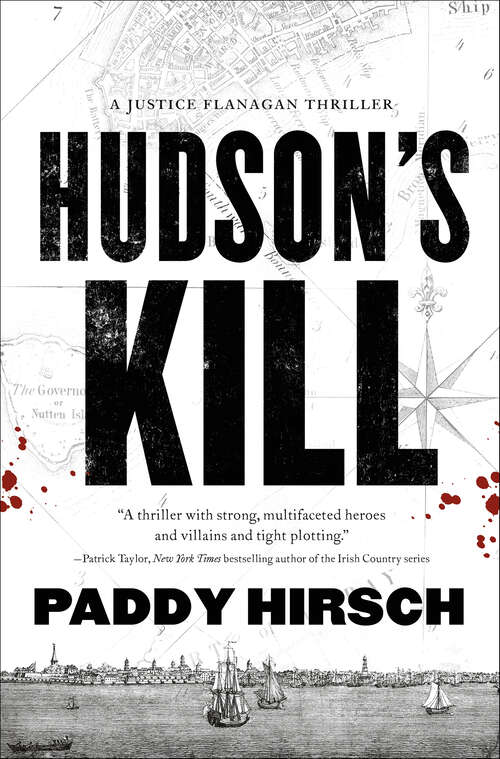 Book cover of Hudson's Kill: A Justice Flanagan Thriller (Justice Flanagan #2)
