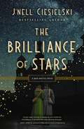 The Brilliance of Stars (A Jack and Ivy Novel #1)