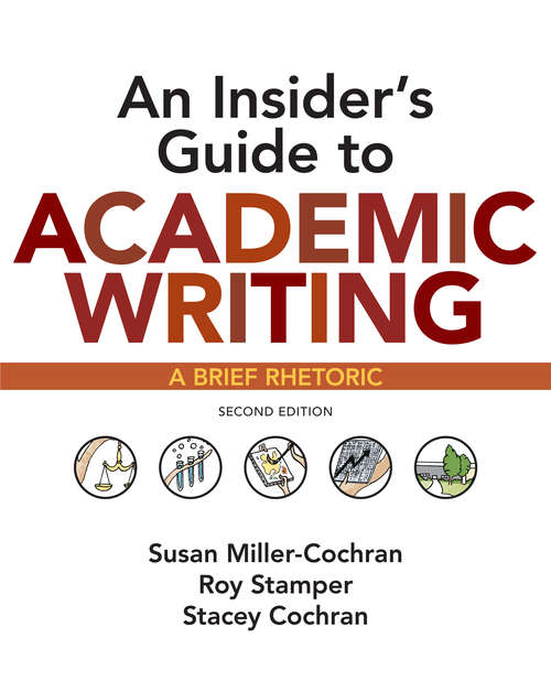 An Insider’s Guide to Academic Writing: A Brief Rhetoric