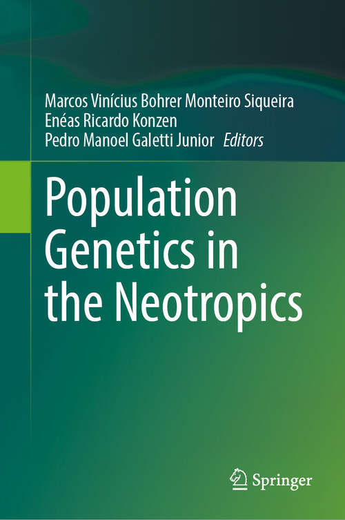 Book cover of Population Genetics in the Neotropics