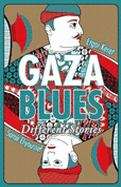 Gaza blues: different stories