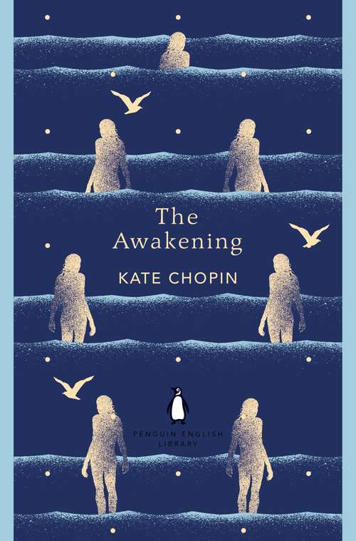 Book cover of The Awakening (The Penguin English Library)