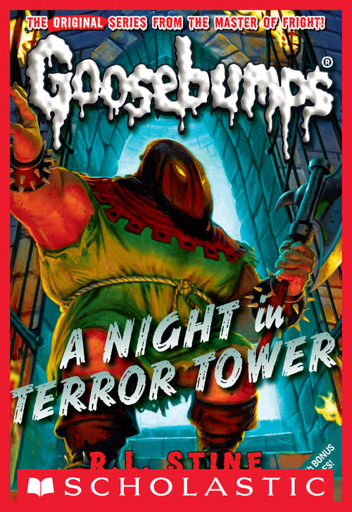Book cover of A Night in Terror Tower (Classic Goosebumps #12)