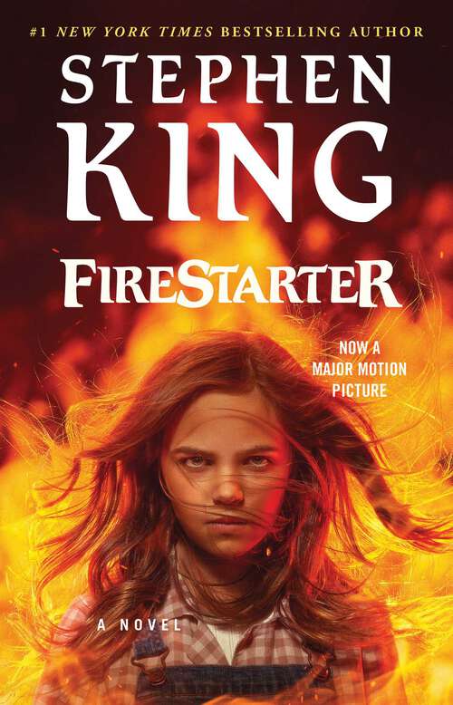 Book cover of Firestarter: A Novel