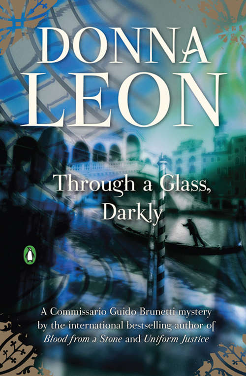 Book cover of Through a Glass, Darkly: On-line Retail (A Commissario Guido Brunetti Mystery #15)