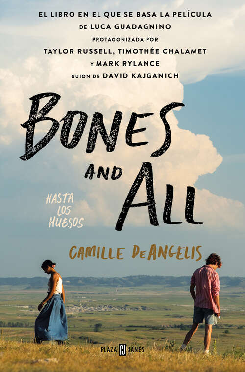Book cover of Bones and All. Hasta los huesos