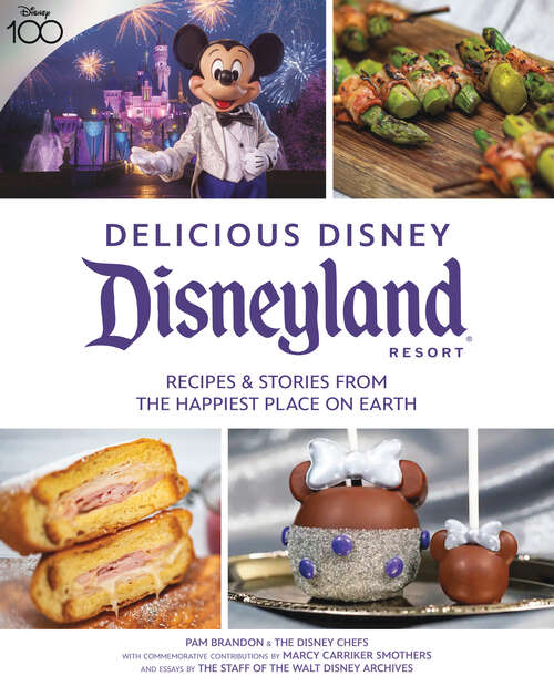 Book cover of Delicious Disney: Disneyland (Delicious Disney)