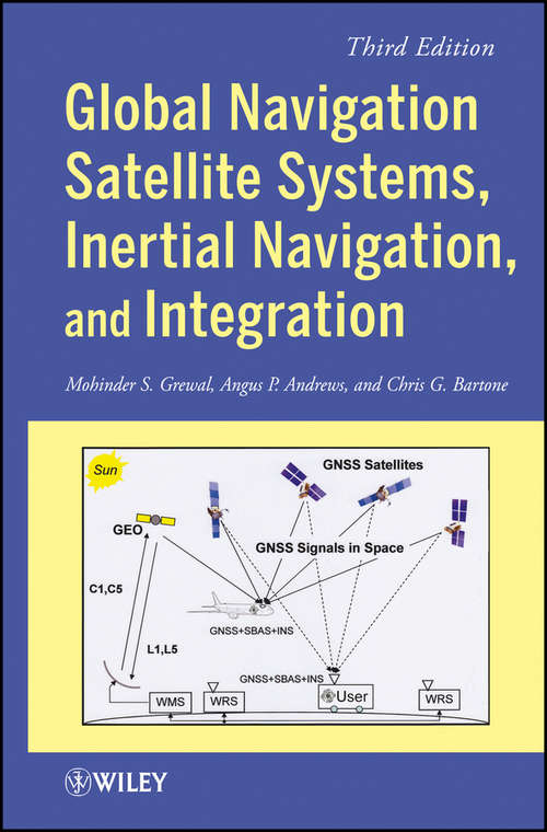 Book cover of Global Navigation Satellite Systems, Inertial Navigation, and Integration (3)