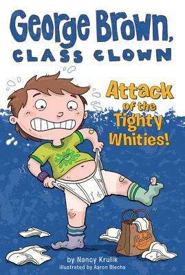 Book cover of Attack of the Tighty Whities