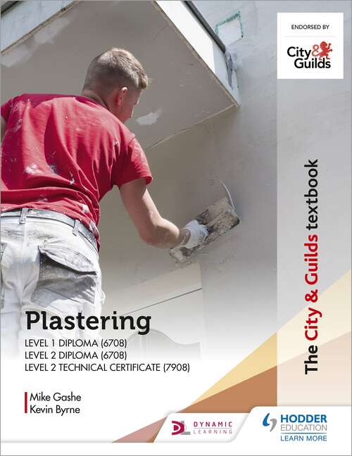 Book cover of The City & Guilds Textbook: Plastering for Levels 1 and 2