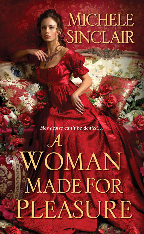 Book cover of A Woman Made For Pleasure (Promises #1)