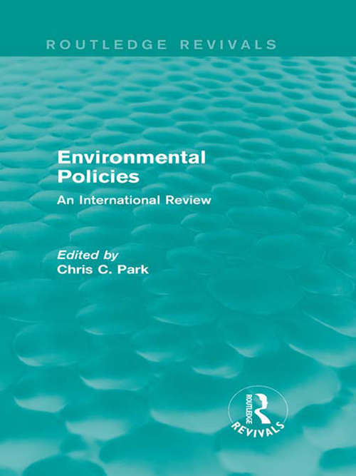Book cover of Environmental Policies: An International Review (Routledge Revivals)