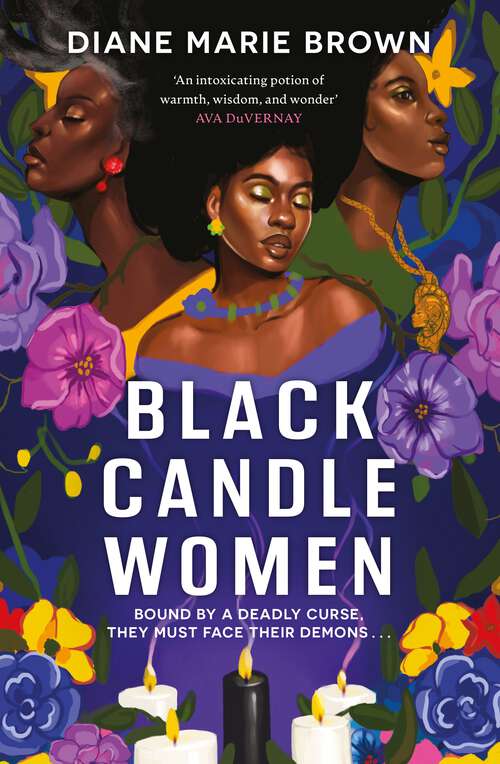 Book cover of Black Candle Women: a spellbinding story of family, heartache, and a fatal Voodoo curse