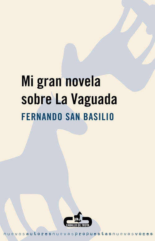 Book cover of Mi gran novela sobre La Vaguada