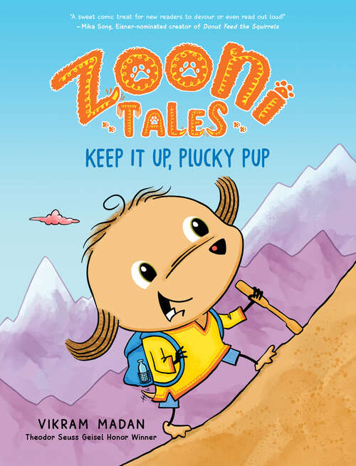 Book cover of Zooni Tales: Keep It Up, Plucky Pup