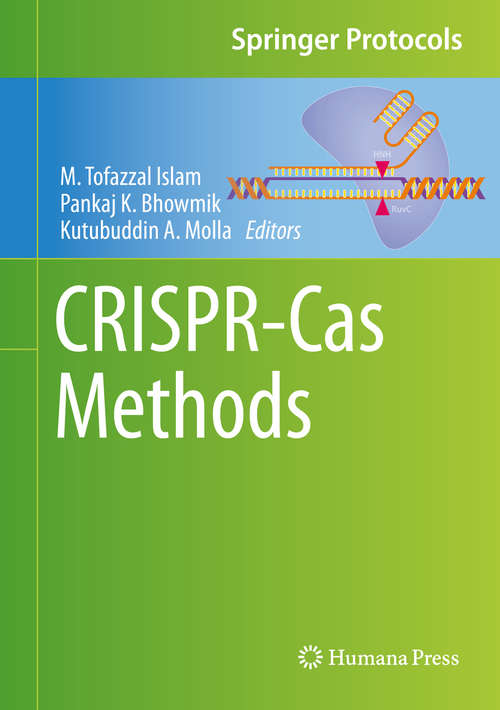 CRISPR-Cas Methods (Springer Protocols Handbooks)