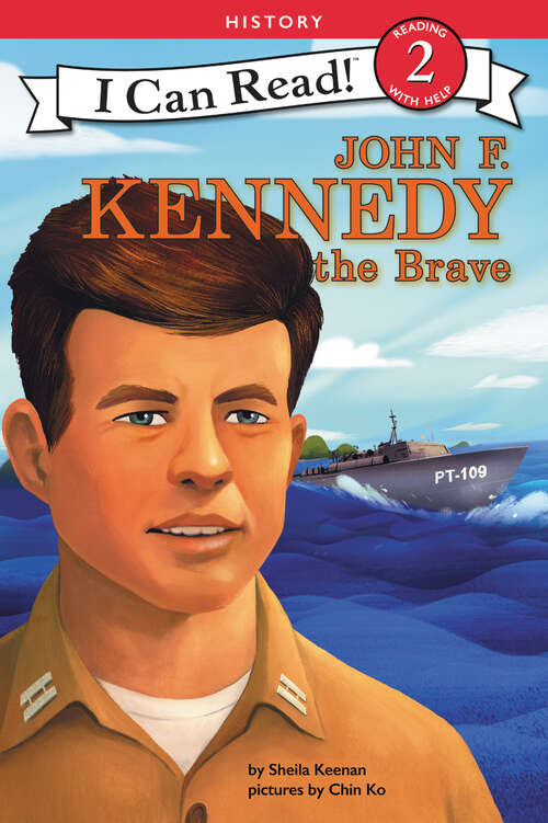 Book cover of John F. Kennedy the Brave (I Can Read Level 2)