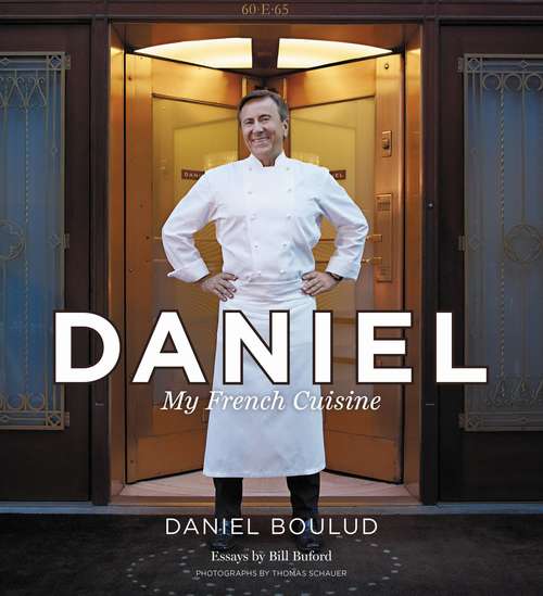 Book cover of Daniel: My French Cuisine