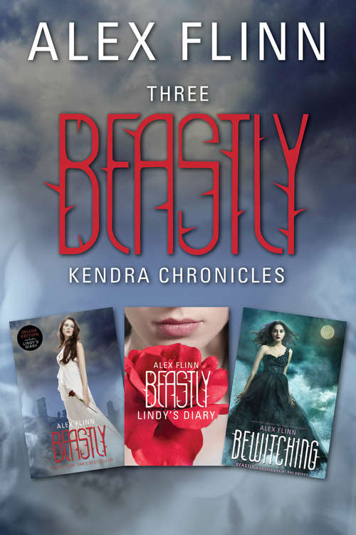 Three Beastly Kendra Chronicles
