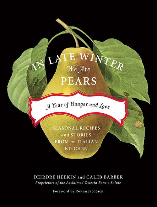 Book cover of In Late Winter We Ate Pears
