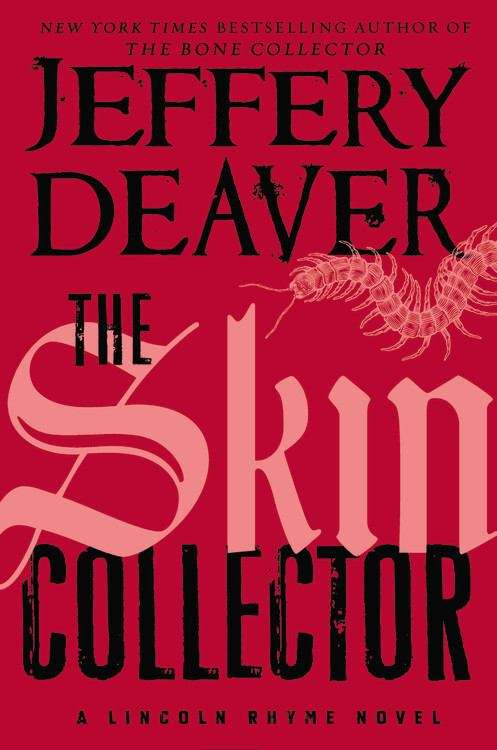 Book cover of The Skin Collector (Lincoln Rhyme #11)