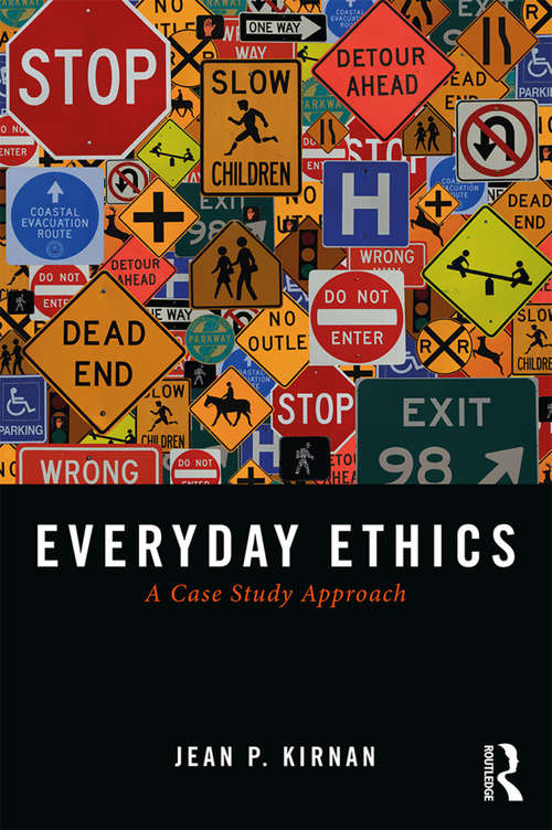 Book cover of Everyday Ethics: A Case Study Analysis