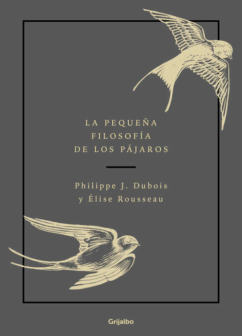 Book cover of La pequeña filosofía de los pájaros
