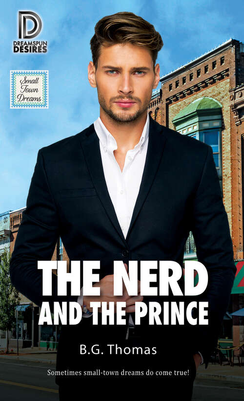Book cover of The Nerd and the Prince (Dreamspun Desires #66)