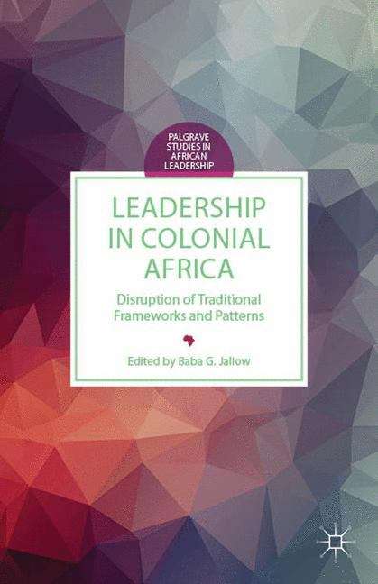 Book cover of Leadership In Colonial Africa