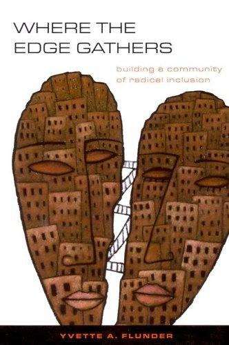 Book cover of Where the Edge Gathers: Building a Community of Radical Inclusion