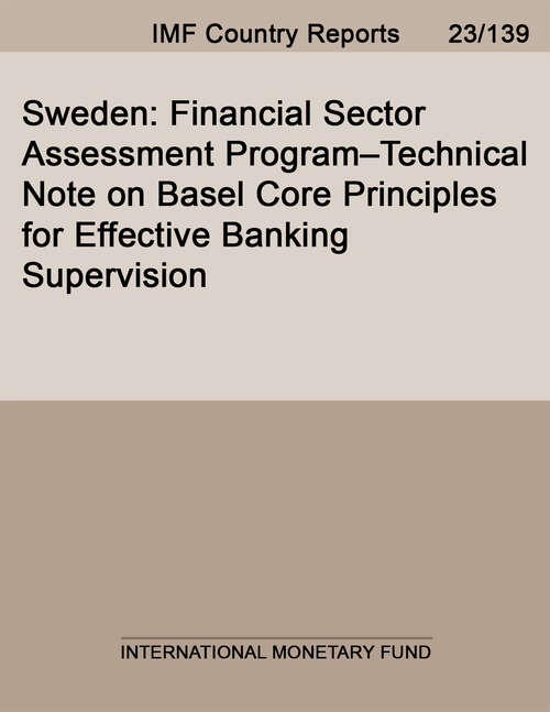Book cover of Sweden: Financial Sector Assessment Program-technical Note On Basel Core Principles For Effective Banking Supervision (Imf Staff Country Reports)