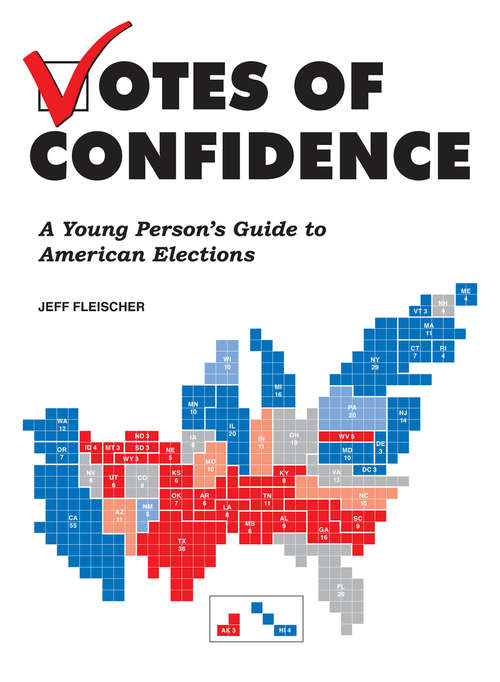 Book cover of Votes of Confidence: A Young Person's Guide to American Elections