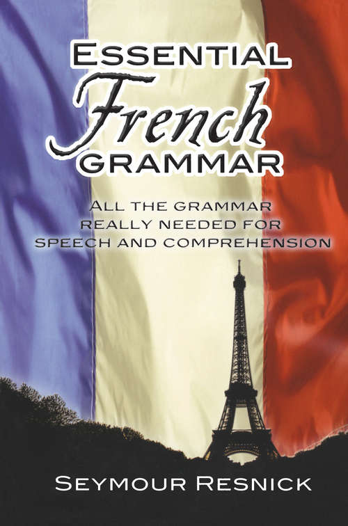Book cover of Essential French Grammar