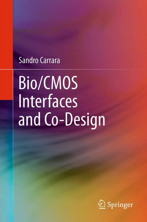 Book cover of Bio/CMOS Interfaces and Co-Design