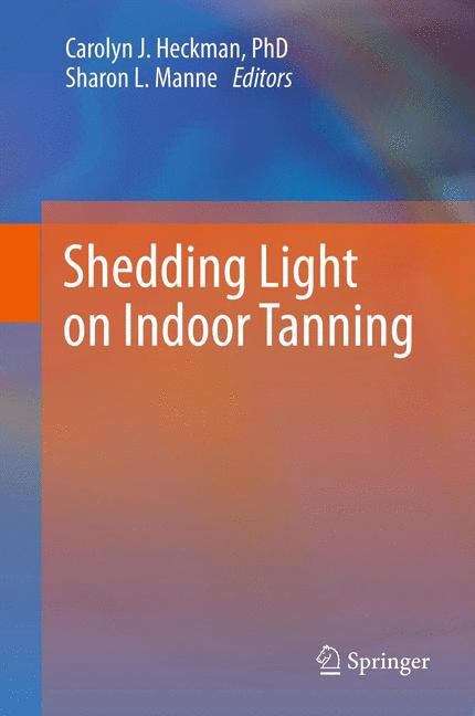 Shedding Light on Indoor Tanning