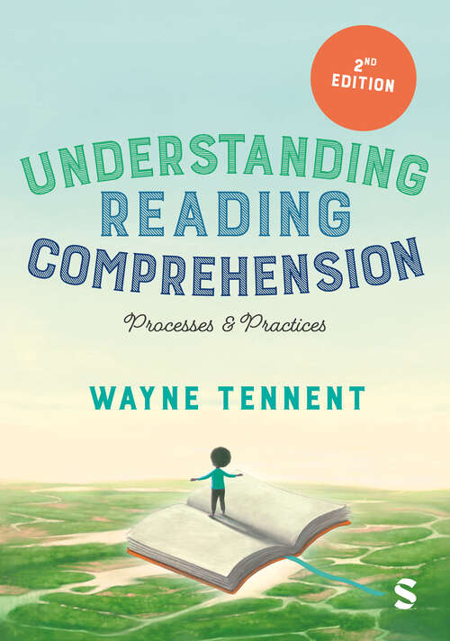 Book cover of Understanding Reading Comprehension: Processes and Practices (Second Edition)
