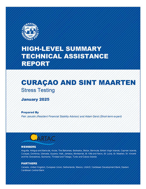 Book cover of Curaçao and Sint Maarten: Stress Testing: High-Level Summary Technical Assistance Report