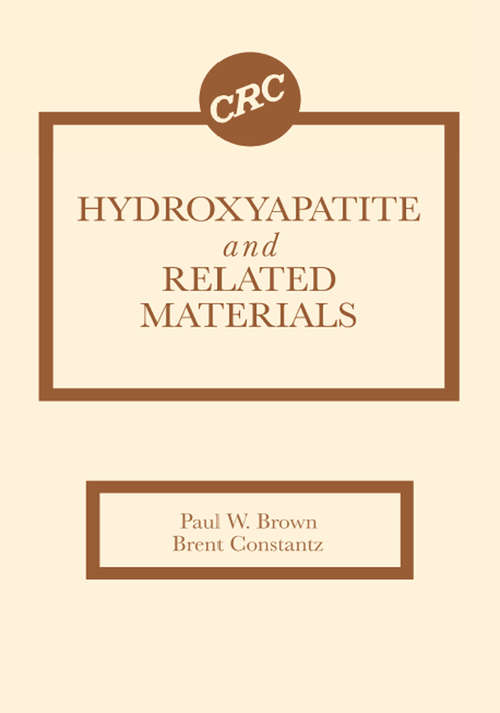 Hydroxyapatite and Related Materials