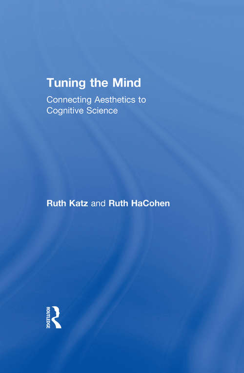 Tuning the Mind: Connecting Aesthetics to Cognitive Science