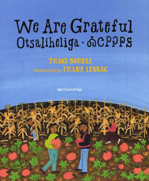 Book cover of We Are Grateful Otsaliheliga