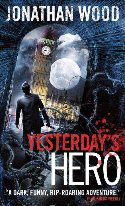 Book cover of Yesterday's Hero