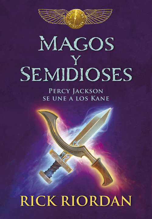 Book cover of Magos y Semidioses: Percy Jackson se une a los Kane