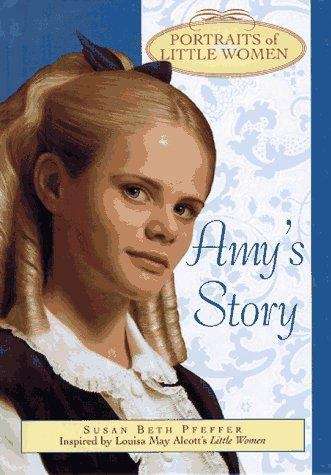 Book cover of Amy's Story (Portraits of Little Women)