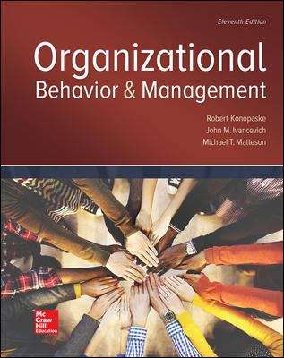 Organizational Behavior and Management (Eleventh Edition)