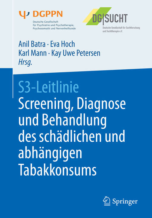 S3-Leitlinie Screening, Diagnose und Behandlung des schädlichen und abhängigen Tabakkonsums
