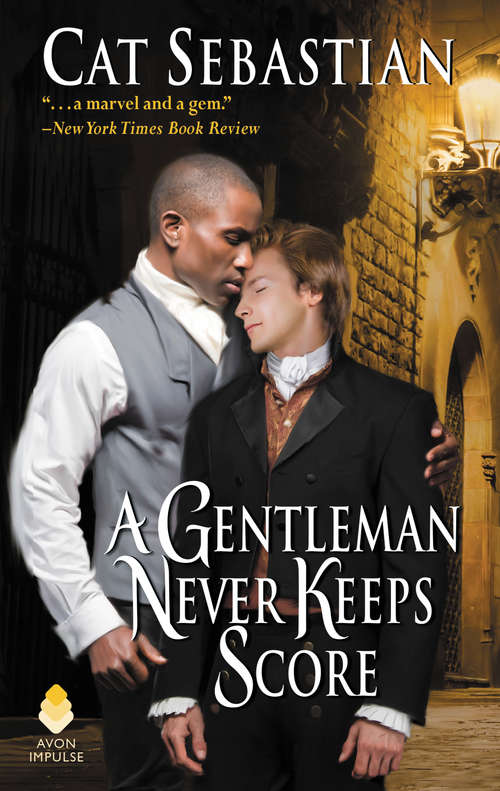 Book cover of A Gentleman Never Keeps Score: Seducing the Sedgwicks (Seducing the Sedgwicks #2)