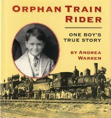 Book cover of Orphan Train Rider: One Boy's True Story