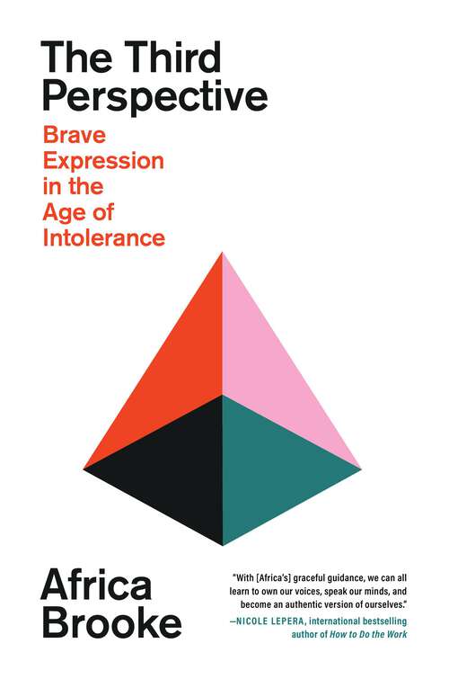 Book cover of The Third Perspective: Brave Expression in the Age of Intolerance