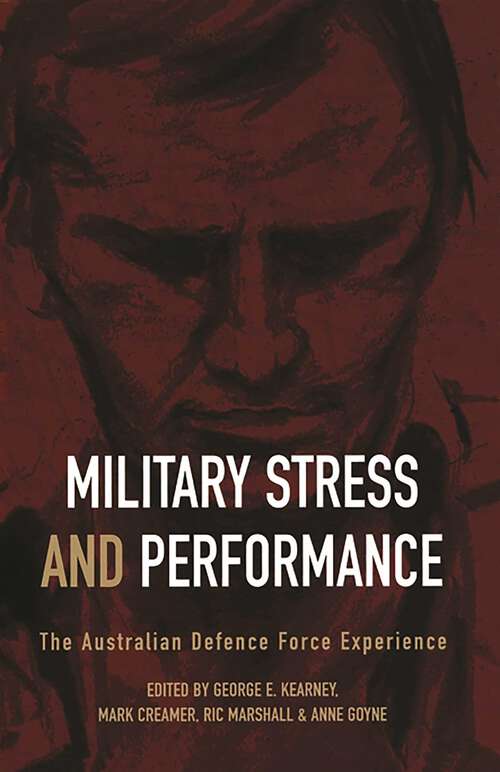 Book cover of Military Stress And Performance: The Australian defence force experience